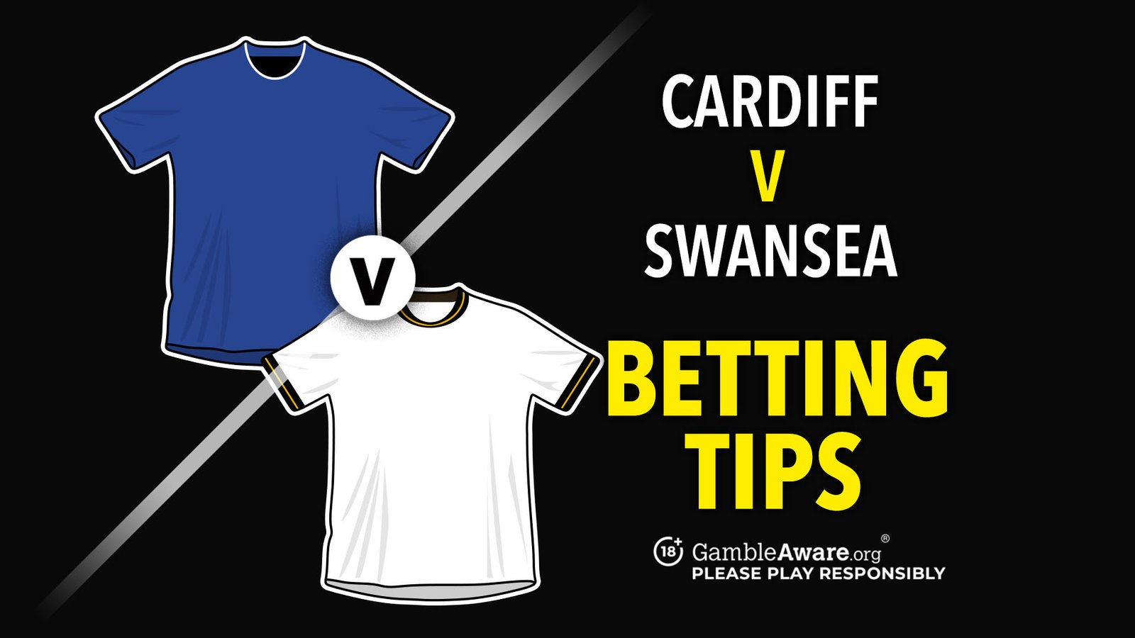 Cardiff v Swansea prediction, betting tips, odds and preview