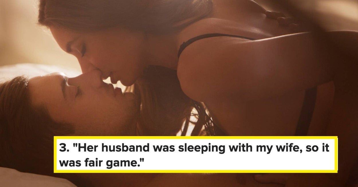 18 Men Who Slept With Married Women Are Sharing Why