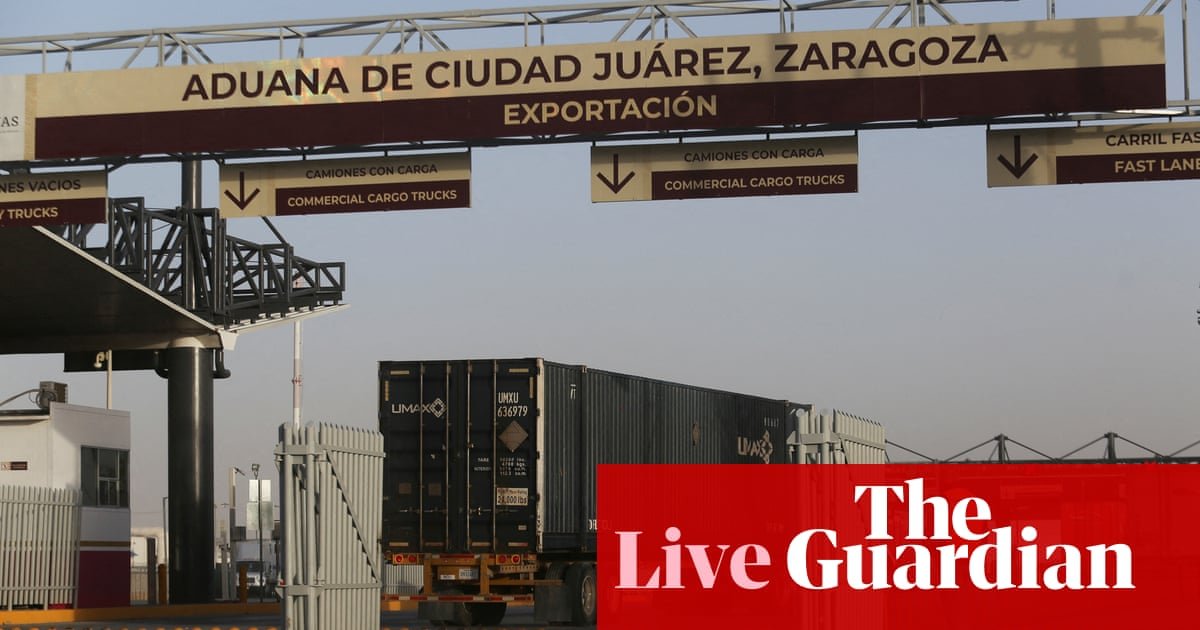 Trump says he is suspending tariffs on many Mexican goods for one month – US politics live | Trump administration