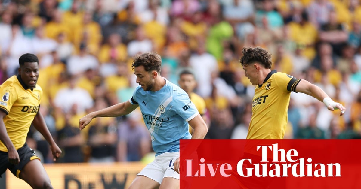 Wolves v Manchester City: Premier League – live | Premier League