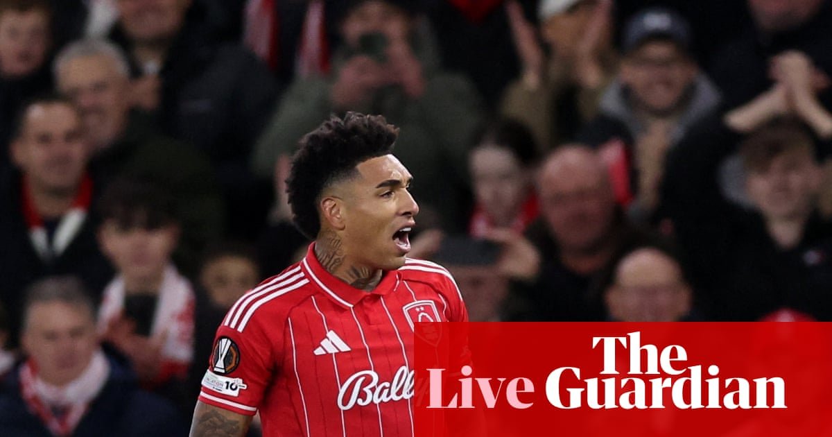 Nottingham Forest 2-0 Porto, Celtic 2-1 Sturm Graz and more: Europa League – live | Europa League