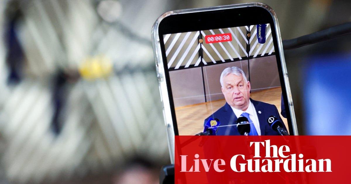Hungary’s Orbán says he won’t back down and allow EU’s €90bn loan to Ukraine – Europe live | World news