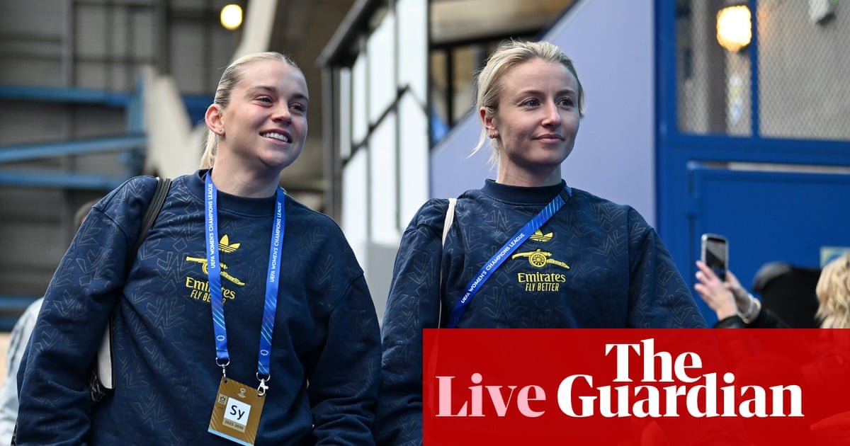 Chelsea v Arsenal: Women’s Champions League quarter-final, second leg – live | Women's Champions League