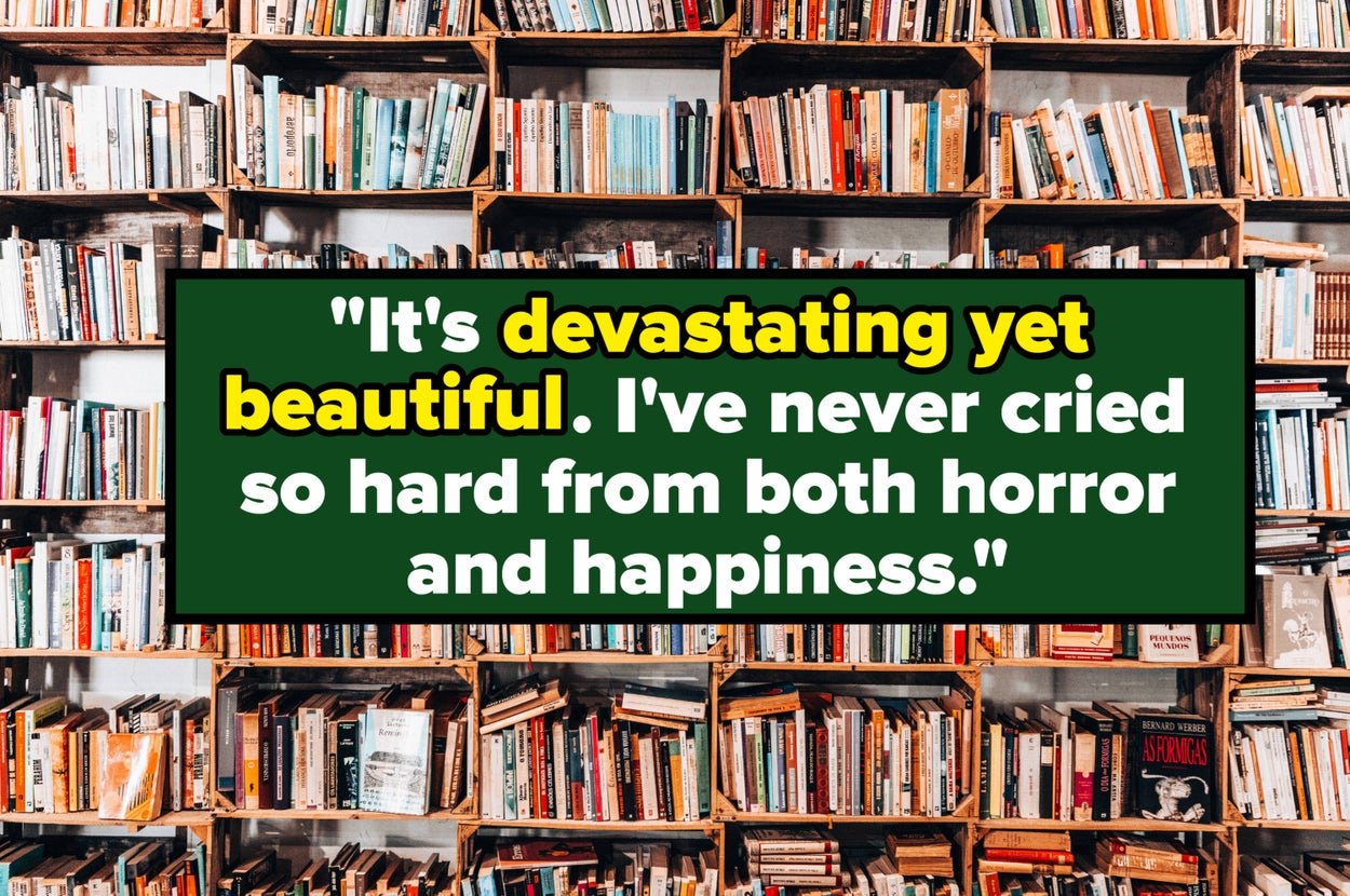 "It's Devastating Yet Beautiful": 22 "Life Changing" Books That People Say They'll Never, Ever Forget