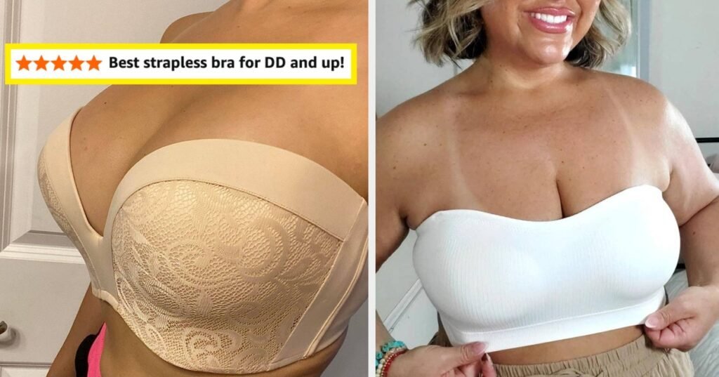 27 Strapless Bras And Pasties Reviewers Say Actually Work For DD+ Busts