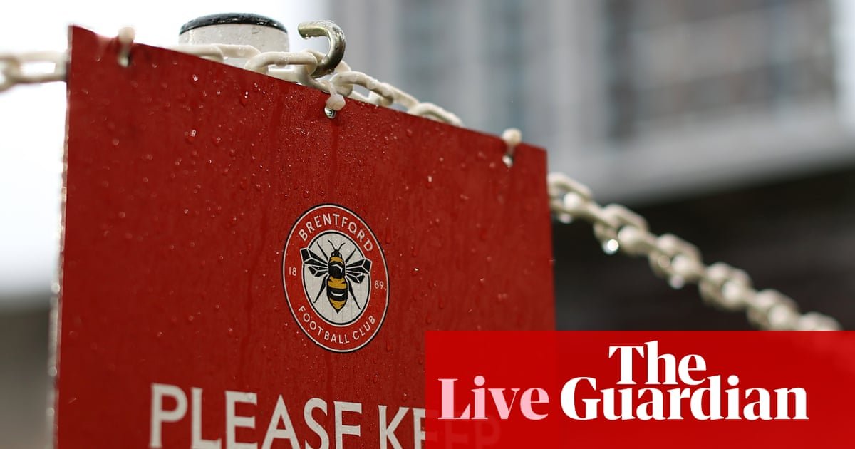 Brentford v Chelsea: Premier League – live | Premier League